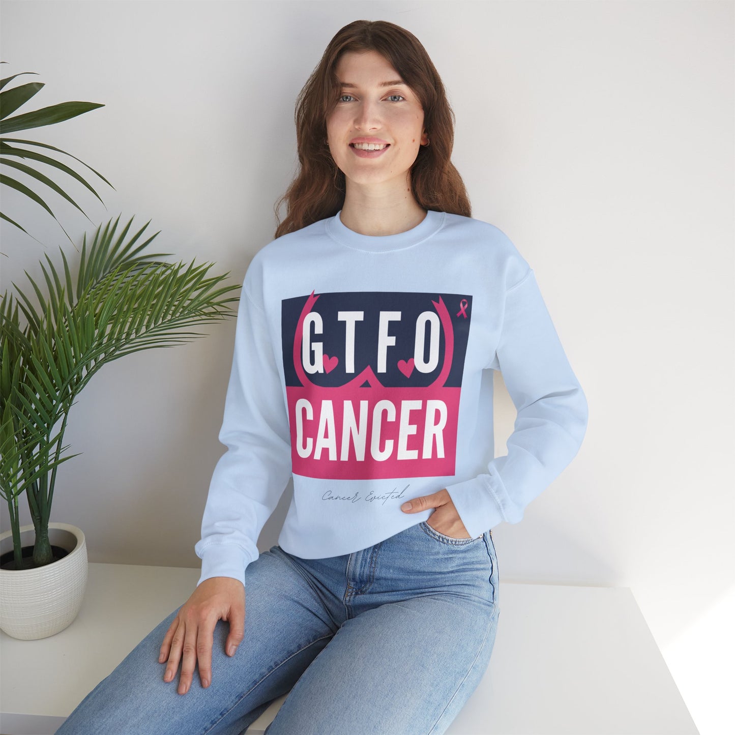 "GTFO Cancer" BCAM Sweatshirt