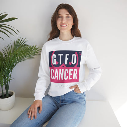 "GTFO Cancer" BCAM Sweatshirt